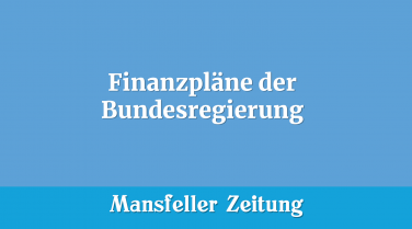 Finanzpläne der Bundesregierung